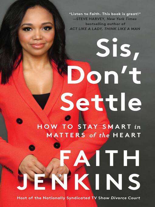 Title details for Sis, Don't Settle by Faith Jenkins - Wait list